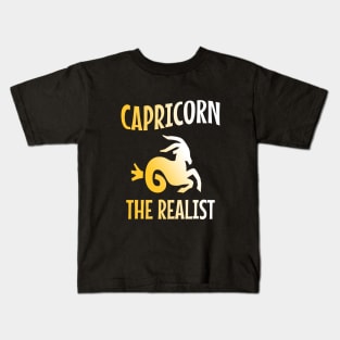 Capricorn the realist Kids T-Shirt